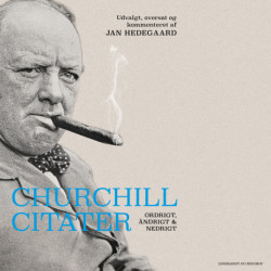 Churchill-citater. Ordrigt, åndrigt og nedrigt