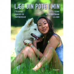 Læg din pote i min: I træning, samvær og partnerskab