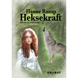 Sif og Ulvefolket 3: Heksekraft