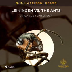 B. J. Harrison Reads Leiningen vs. the Ants
