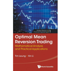 Optimal Mean Reversion Trading: Mathematical Analysis And Practical Applications