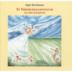 Et fødselsdagseventyr og dets baggrund