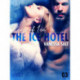 The Ice Hotel 3: Keys of Ice - Erotic Short Story