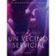 Un vecino servicial - Literatura erótica