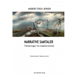 Narrative samtaler: Forklaringer fra maskinrummet