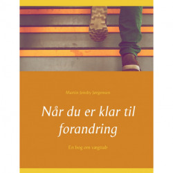 Når du er klar til forandring: En bog om vægttab