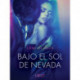 Bajo el sol de Nevada