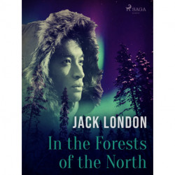 In the Forests of the North