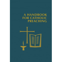 A Handbook for Catholic Preaching