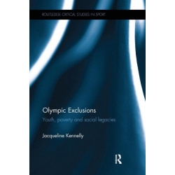 Olympic Exclusions: Youth, Poverty and Social Legacies