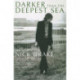 Darker Than The Deepest Sea: The Search for Nick Drake