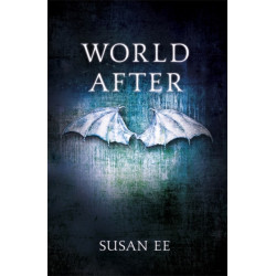 World After: Penryn and the End of Days Book Two