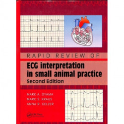 Rapid Review of ECG Interpretation in Small Animal Practice