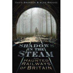 Shadows in the Steam: The Haunted Railways of Britain