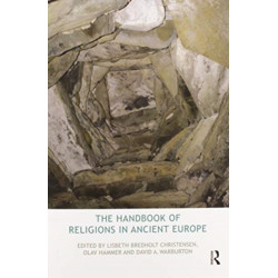The Handbook of Religions in Ancient Europe