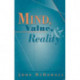 Mind, Value, and Reality