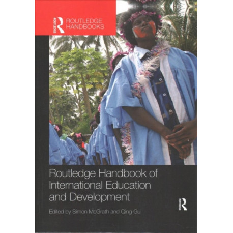 Routledge Handbook of International Education and Development