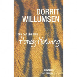 Den dag jeg blev Honey Hotwing