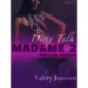 Madame 2: Dirty talk - Erotische Novelle