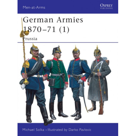 German Armies 1870-71: Prussia