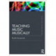 Teaching Music Musically (Classic Edition)