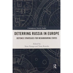 Deterring Russia in Europe: Defence Strategies for Neighbouring States