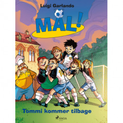 Mål! 9 - Tommi kommer tilbage