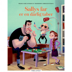 Sallys far er en dårlig taber