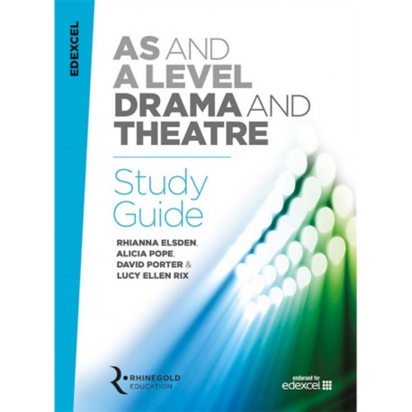 Edexcel A Level Drama Study Guide