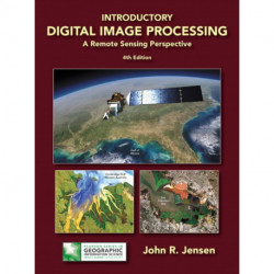 Introductory Digital Image Processing: A Remote Sensing Perspective