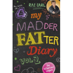 My Madder Fatter Diary