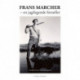 Frans Marcher -: En jagtlegende fortæller