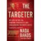The Targeter: My Life in the CIA, Hunting Terrorists and Challenging the White House
