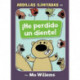 He perdido un diente!-Spanish Edition