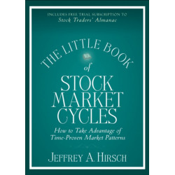 The Little Book of Stock Market Cycles: How to Take Advantage of Time-Proven Market Patterns