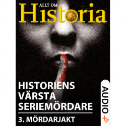 Historiens värsta seriemördare 3: Mördarjakt