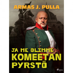 Ja me olimme komeetan pyrstö