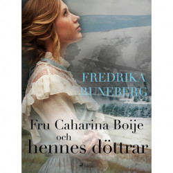 Fru Catharina Boije och hennes döttrar