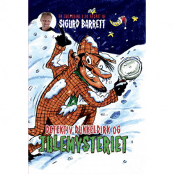 Detektiv Dunkeldirk og julemysteriet