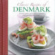 Classic Recipes of Denmark: traditional food and cooking in 25 authentic dishes