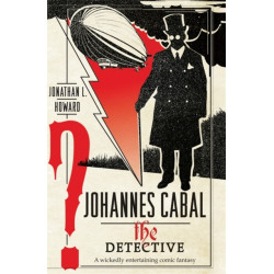 Johannes Cabal the Detective