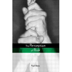 The Perception of Risk