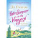 Late Summer in the Vineyard: A gorgeous read filled with sunshine and wine in the South of France