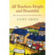 All Teachers Bright and Beautiful (Book 3): A light-hearted memoir of a husband, father and teacher in Yorkshire Dales