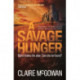 A Savage Hunger (Paula Maguire 4): An Irish crime thriller of spine-tingling suspense
