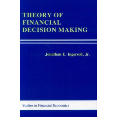 Theory of Financial Decision Making