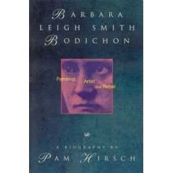 Barbara Leigh Smith Bodichon: Feminist, Artist and Rebel