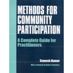 Methods for Community Participation: A complete guide for practitioners