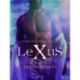 LeXuS: Pold, Desertörerna - erotisk dystopi