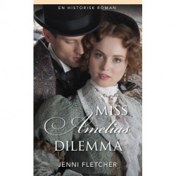 Miss Amelias dilemma